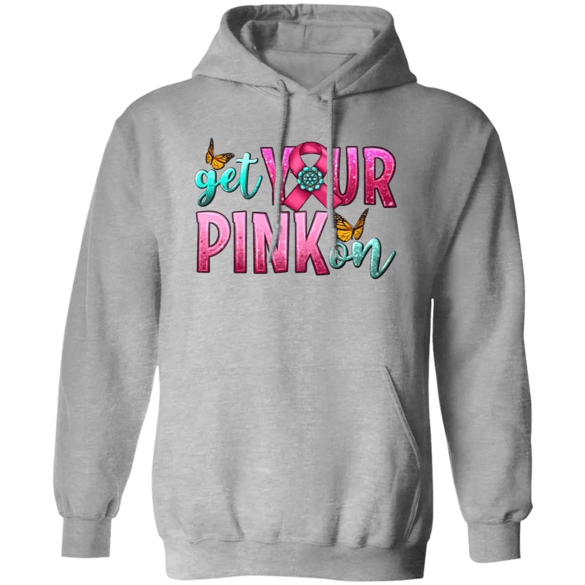 Get Your Pink Pullover Hoodie