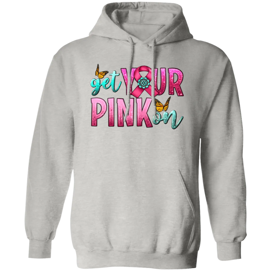 Get Your Pink Pullover Hoodie