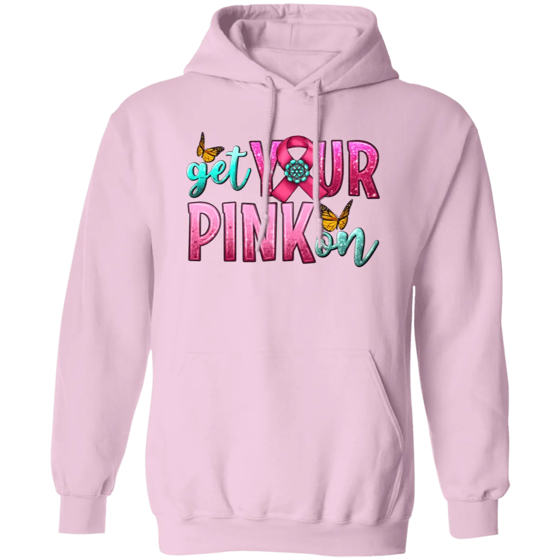 Get Your Pink Pullover Hoodie