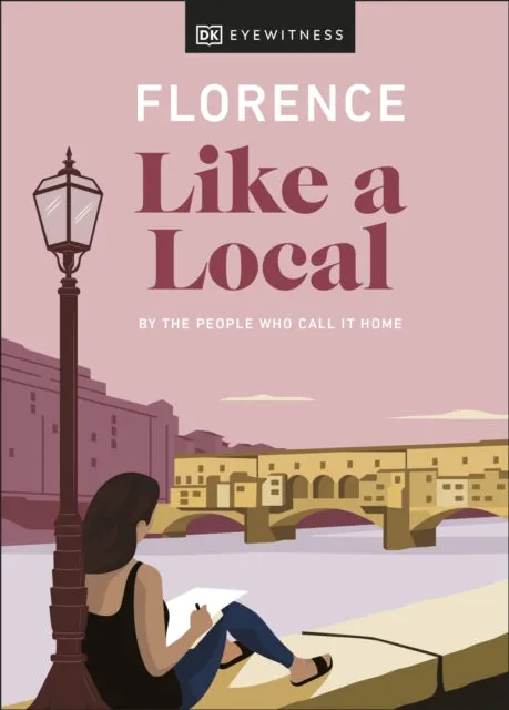 Like a Local: Florence